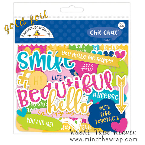 Doodlebug Die-cuts - 94 pieces "Hello" Chit Chat Words and Phrases with Gold Foil Accents - Everyday Home Family Friendship